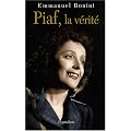 Piaf, la v�rit�