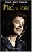 Piaf, la verite