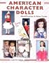 American Character Dolls (Identification & Value Guide)