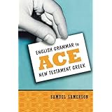 english grammar to ace new testament greek
