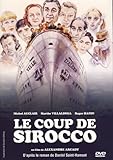Le Coup De Sirocco (Original French ONLY Version- No English Options) Le Coup De Sirocco (Original French ONLY Version- No English Options)