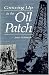 Growing Up in the Oil Patch