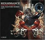 Renaissance-the Masters Series