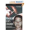Somebody Else's Children: The Courts, The Kids, and The Struggle to Save America's Troubled Families