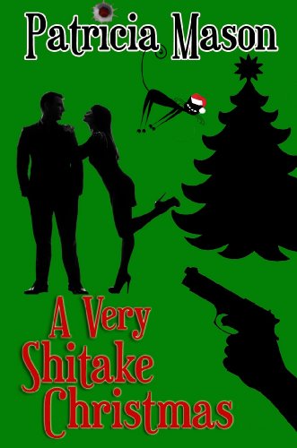 A Very Shitake Christmas (Shitake Mystery Series #1.5)