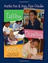 Talking, Drawing, Writing: Lessons for Our Youngest Writers