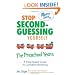 Stop Second-Guessing Yourself--The Preschool Years: A Field-Tested Guide to Confident Parenting (Momma Said)