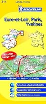 Eure-et-Loir, Paris, Yvelines (Michelin Local Maps)