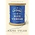 A Spool of Blue Thread: A novel