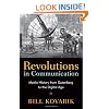 Revolutions in Communication: Media History from Gutenberg to the Digital Age