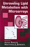 Unraveling Lipid Metabolism with Microarrays