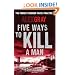 Five Ways To Kill A Man (Dci Lorimer)