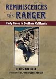 Reminiscences of a Ranger: Early Times in Southern California (Western Frontier Library)
