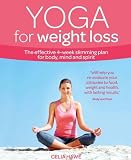 Yoga for Weight Loss: The Effective 4 Week Slimming Plan for Body, Mind and Spirit (Weight Loss Series) 51hs%2BhU36gL._SL160_ Yoga for Weight Loss: The Effective 4-Week Slimming Plan for Body, Mind and Spirit (Weight Loss Series)