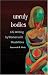 Unruly
Bodies:
Life
Writing
by
Women
with
Disabilities