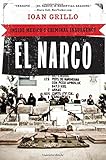 El Narco: Inside Mexico's Criminal Insurgency