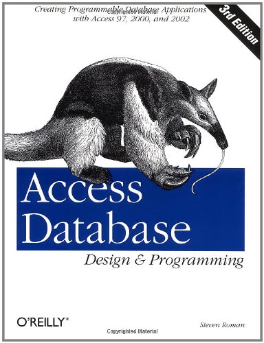 Access Database Design & Programming (3rd Edition)