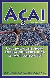 Acai: Una Palma de Fruta Extraordinaria Rica en Antioxidantes
