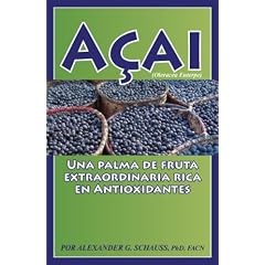 Acai: Una Palma de Fruta Extraordinaria Rica en Antioxidantes