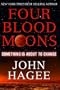 Four Blood Moons: Something Is about to Change