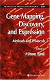 Gene Mapping, Discovery, And Expression: Methods And Protocols (Methods in Molecular Biology) (Methods in Molecular Biology)