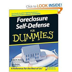 Foreclosure Self-Defense For Dummies 