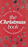 The Christmas book : a treasury of festive facts