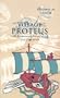 The Voyage of the Proteus: An Eyewitness Account of the End of the World
