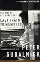 Last Train to Memphis