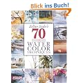 Zoltan Szabo's 70 Favorite Watercolor Techniques