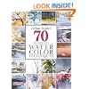 Zoltan Szabo's 70 Favorite Watercolor Techniques