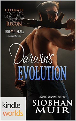 Hot SEALs: Darwin's Evolution (Kindle Worlds Novella) (Ultimate Recon Book 1)