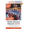 The Unofficial Guide to Walt Disney World 2014