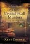 The Crystal Skull Murders (A Tony Boudreaux Mystery)