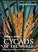 Cycads of the World