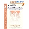 Latina Christiana I, Student Book (Latin Edition)