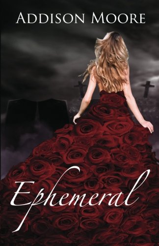 Ephemeral: The Countenance 1 by Addison Moore