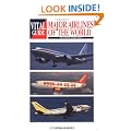 The Vital Guide to Major Airlines of the World