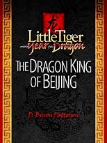 The Dragon King of Beijing
