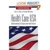 Health Care USA: Understanding Its Organization and Delivery, Seventh Edition