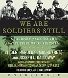 We are Soldiers Still CD: A Journey Back to the Battlefields of Vietnam