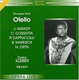 Julia Varady; Carlo Cossutta; Piero Cappuccilli; Benito Maresca; Norbert Orth; Gudrun Wewezow; Nikolaus Hillebrand; Hans Wilbrink｜Verdi: Otello