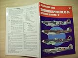 Supermarine Spitfire Mk XII-24, Supermarine Seafire Mk I-47; illustrated by Richard Ward