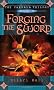 Forging the Sword (Farsala Trilogy)