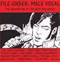 File Under: Male Vocal - The Golden Age of the Bea