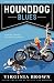 Hound Dog Blues