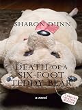 Death of a Six-Foot Teddy Bear (A Bargain Hunters Mystery)