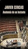 Anatom�a de un instante (Literatura Mondadori)