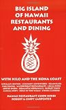 Big Island of Hawaii Restaurants and Dining with Hilo and the Kona Coast