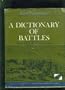 A Dictionary of Battles